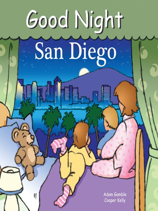 Title details for Good Night San Diego by Adam Gamble - Wait list